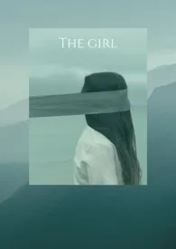 《The girl》最新更新 沐颜作品全集免费阅读